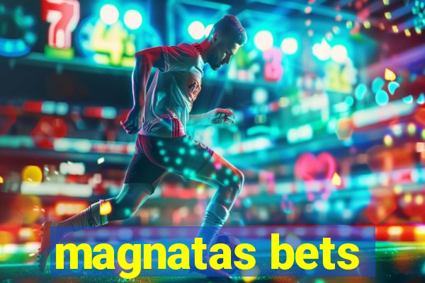 magnatas bets